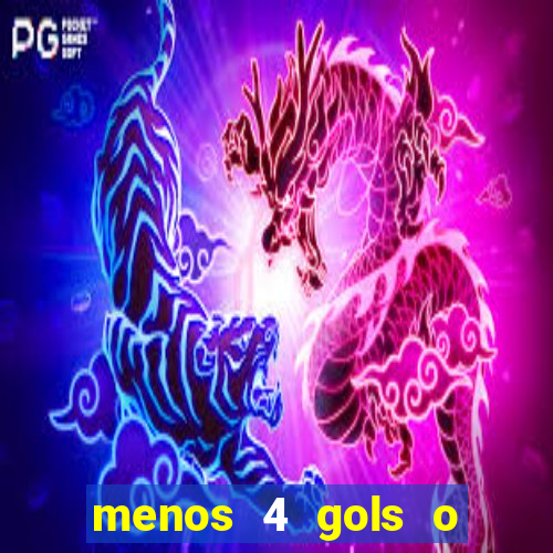 menos 4 gols o que significa